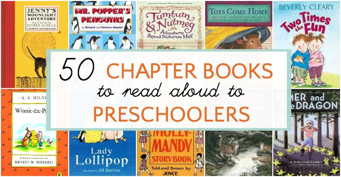 Over 50 Chapter Books for Preschoolers and 3 Year Olds