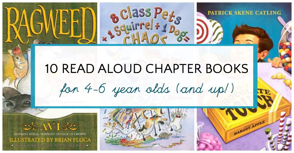 Read Aloud Chapter Books for 4 and 5 (and 6) Year Olds