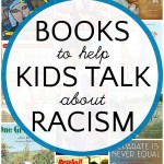 Picture Books that Teach Kids to Combat Racism