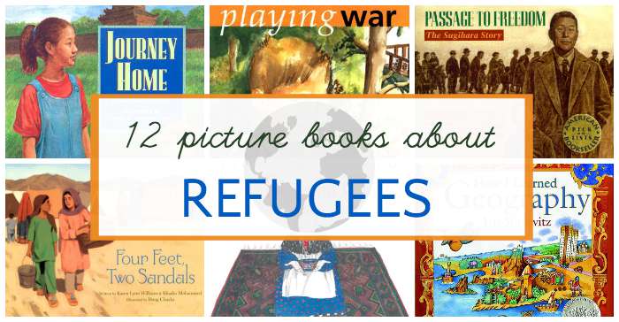12 Picture Books about Refugees