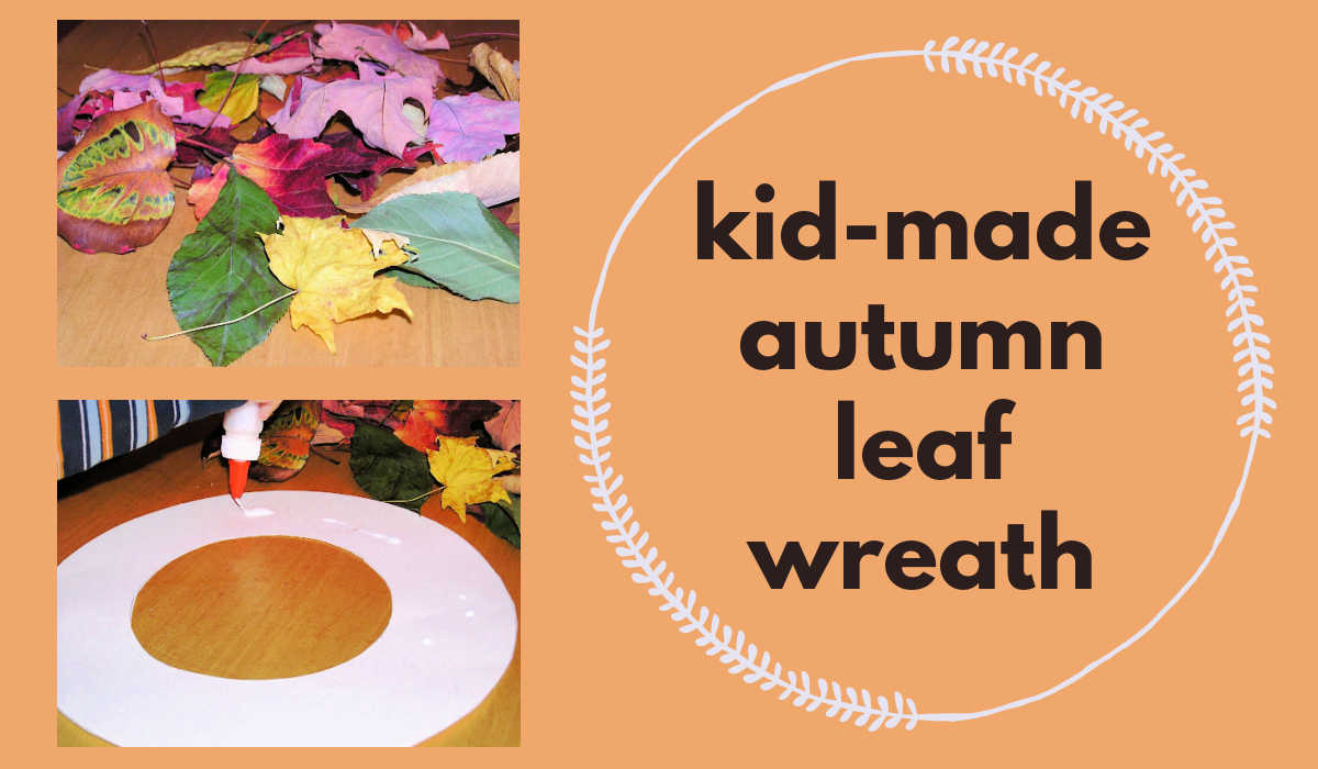 photo of fall leaves and leaf wreath craft in process