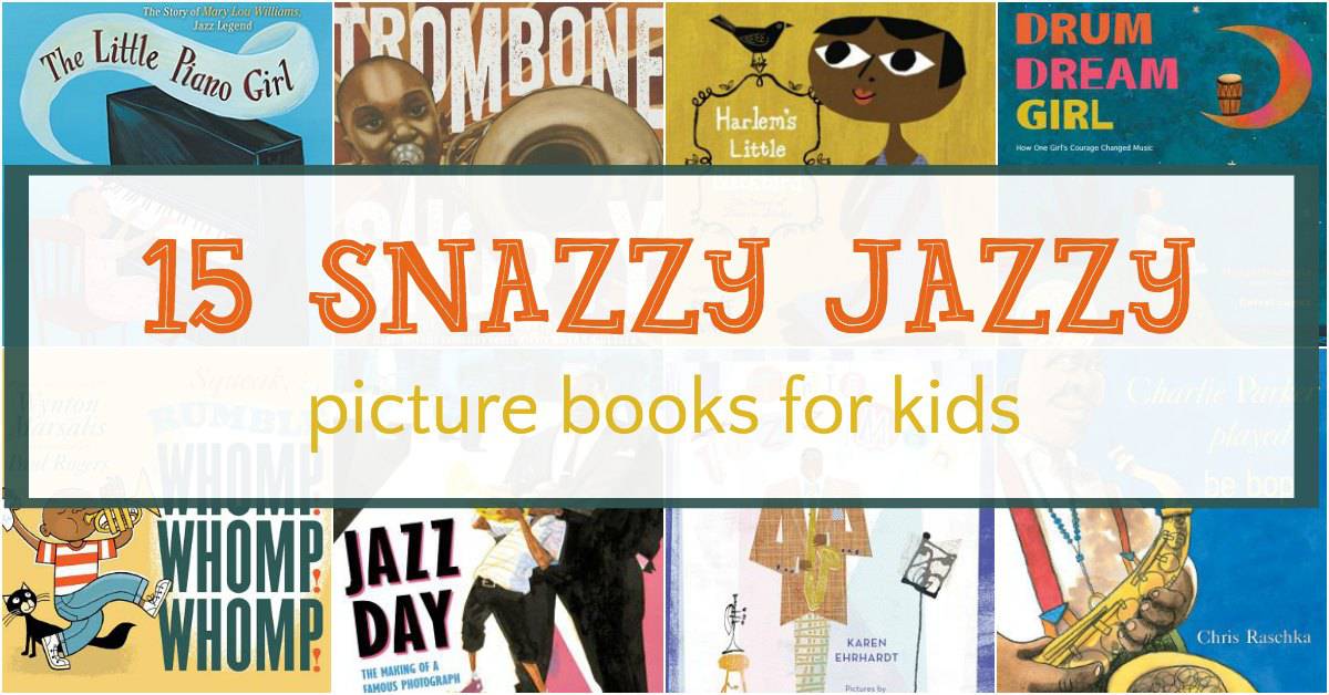 Jazz picture books for kids