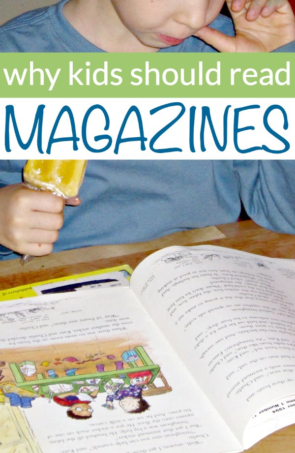 Magazines are good for kids and enhance literacy.