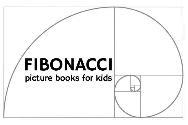 Fibonacci books for kids. Learn about the Fibonacci number sequence. 