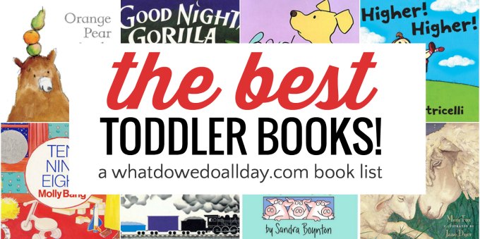 The best toddler books parents will enjoy reading. 
