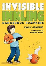 Invisible Inkling dangerous pumpkins book cover