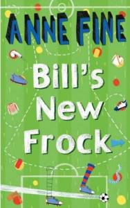 bill's new frock anne fine
