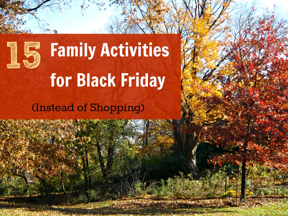 fun family activites for black friday