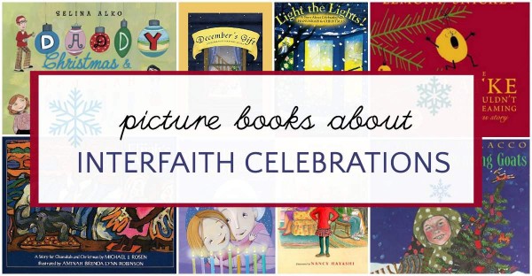 Interfaith picture books for the holidays about celebrating Christmas and Hanukkah.