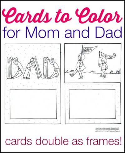 Printable Mother's Day and Father's Day cards to color that can also be used as frames. 