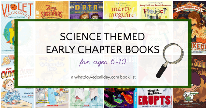 Science themed early chapter books for kids ages 6-10.
