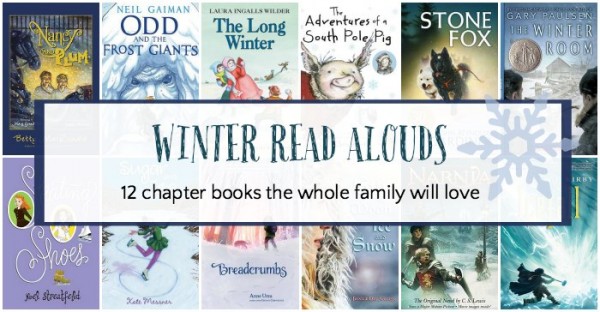 Winter themed chapter books to read aloud to the whole family.