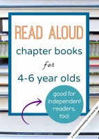 List of 10 great chapter books to read aloud to 4, 5 and 6 (and up!) year olds