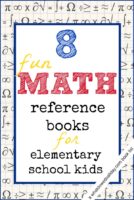 8 Math Reference Books for Kids