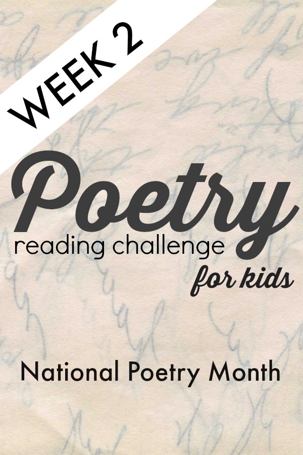Poetry challenge for kids during National Poetry Month. Learn to love poetry.