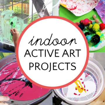 Collage of painting projects with circle and text overlay, Indoor Active Art Projects