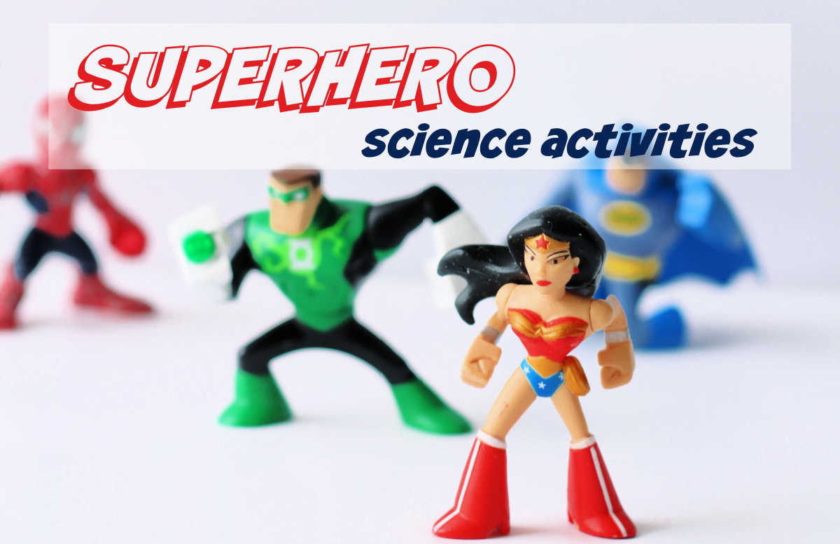 wonder woman figurine with flash and batman in background and text overlay, superhero science activities