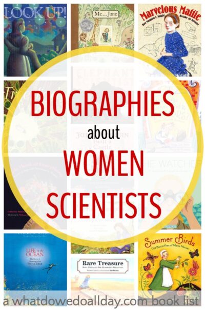 Biographies and picture books about women scientists for kids.