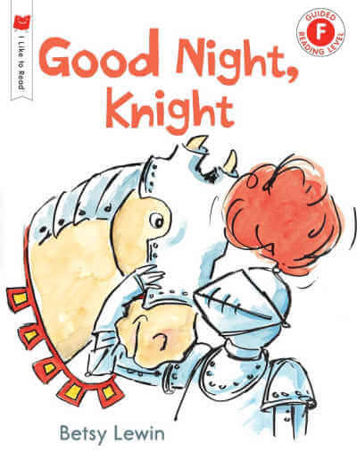 Good Night, Knight, beginning reader book. 