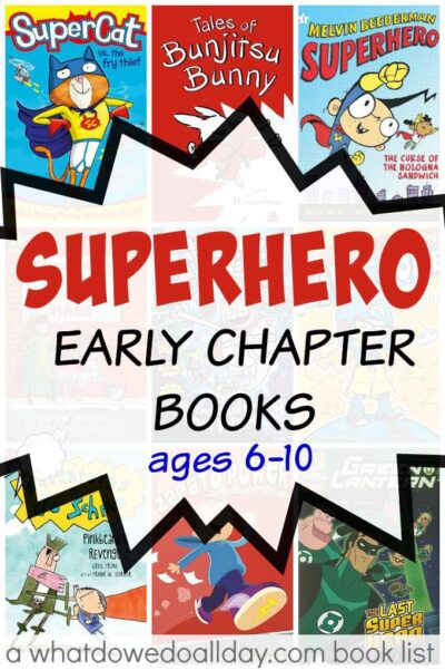 Superhero chapter books for beginning readers ages 6 to 10. 
