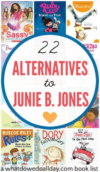 22 Series with books like Junie B. Jones that kids will enjoy reading. 