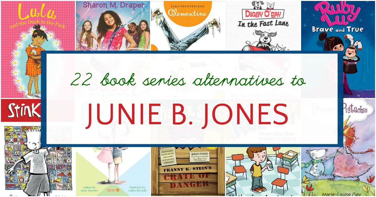 Books Like Junie B Jones For Kids