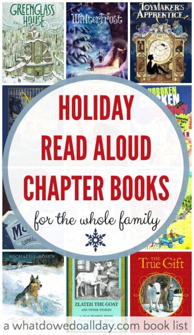 Holiday read aloud chapter books that everyone in the family will enjoy. 