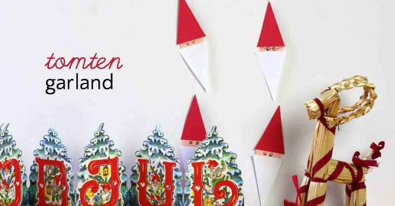 How to make a tomten garland for a very Swedish Christmas
