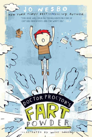 Doctor Proctor's Fart Powder, children's book.