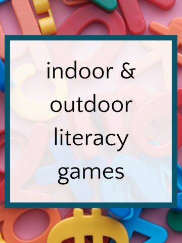 Plastic alphabet letters with text overlay that reads, "indoor and outdoor literacy games".