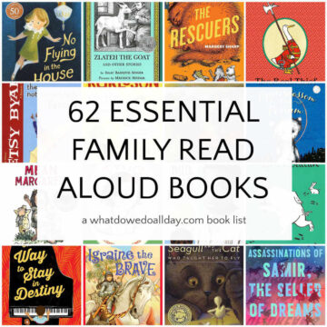 Collage of children's book covers with text overlay, 62 Essential Family Read Aloud Books.