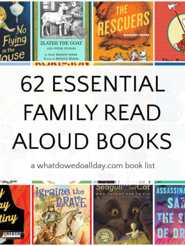 Collage of children's book covers with text overlay, 62 Essential Family Read Aloud Books.