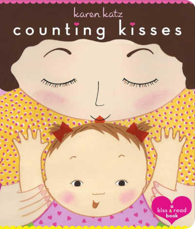 Counting Kisses by Karen Katz.