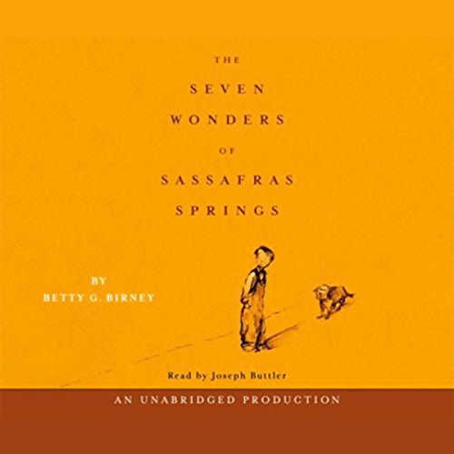 Seven Wonders of Sassafras Springs, audiobook. 