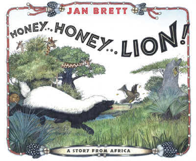 Honey... Honey... Lion! A Story from Africa  book cover. 