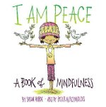 I am Peace a book of mindfulness