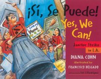 Si, Se Puede, Yes We Can, picture book cover.