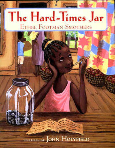 The Hard-Times Jar, picture book.