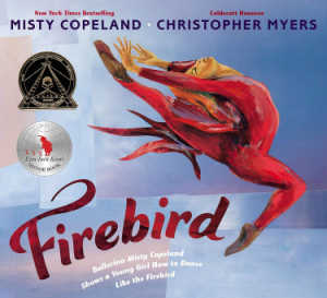 Firebird by Misty Copeland, picture book cover. 