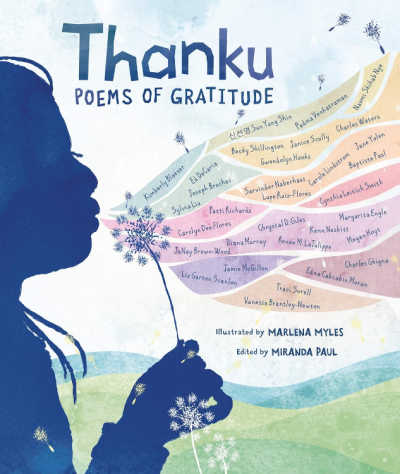 Thanku, poems of gratitude picture book. 