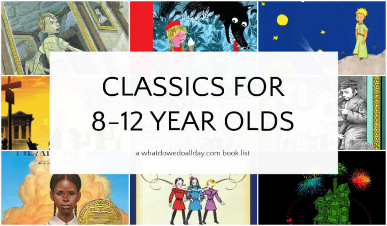 Classic Books for Tweens, ages 8-12