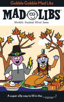 Thanksgiving Mad Libs official book. 