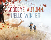 Goodbye Autumn, Hello Winter by Kenard Park book cover.