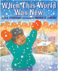 When This World Was New by D H Figueredo book. 