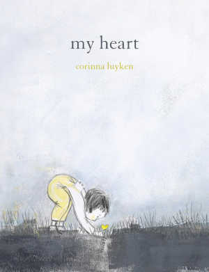 My Heart by Corrina Luyken book cover