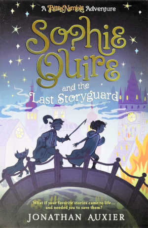 Sophie Quire and the Last Storyguard book cover.