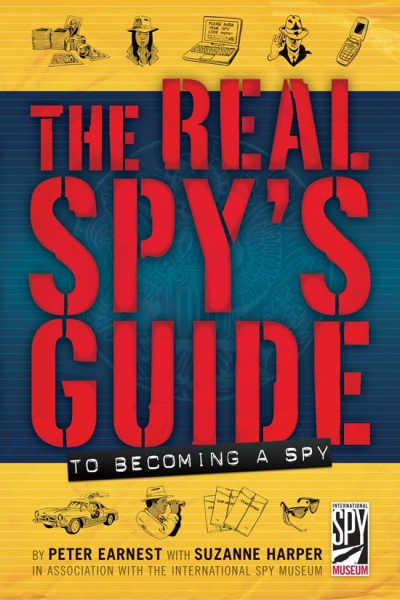The Real Spy's Guide to Becoming a Spy, book cover.