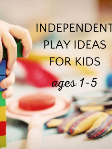 Child's hand playing with blocks with text independent play ideas for kids ages 1-5