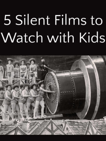 Scene from a Trip to the Moon with text overlay, 5 silent films to watch with kids.