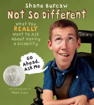 Not So Different: What You Really Want to Ask about Having a Disability, book cover.